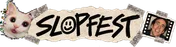 Slopfest banner printed on the back